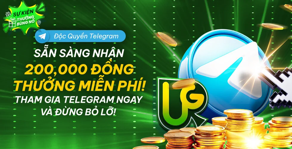 Độc quyền Telegram: nhận 200.000₫ thưởng miễn phí